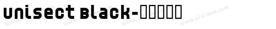 Unisect Black字体转换